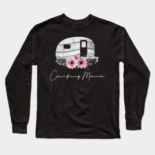 Camping Mama Mothers Day Gifts Long Sleeve T-Shirt